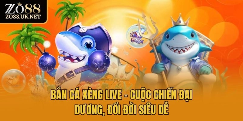 bắn cá xèng live