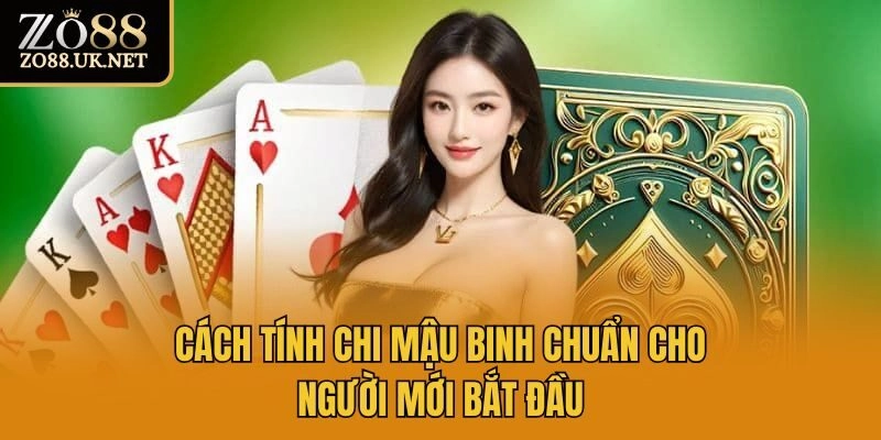 cách tính chi mậu binh