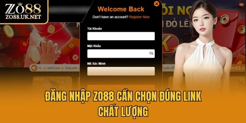 Đăng nhập Zo88 cần chọn đúng link chất lượng