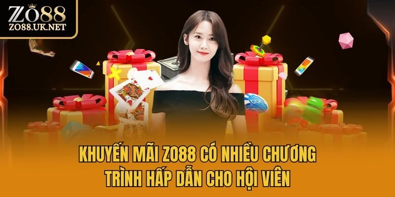 Khuyến mãi Zo88 có nhiều chương trình hấp dẫn cho hội viên